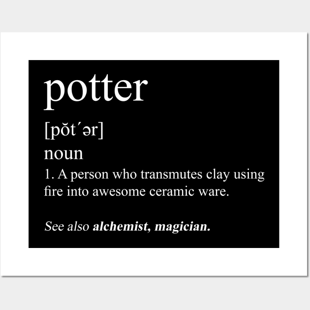 Potter Definition Alchemist or Magician Wall Art by Teequeque